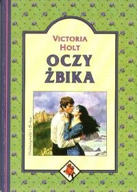 Okładka: Victoria Holt - Oczy żbika