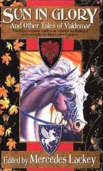 Okładka: Mercedes Lackey - Sun in Glory And Other Tales of Valdemar