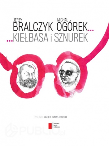Okładka: Jerzy Bralczyk - Kiełbasa i sznurek