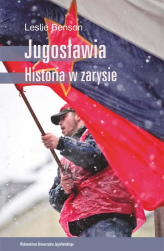 Okładka: Leslie Benson - Jugosławia. Historia w zarysie