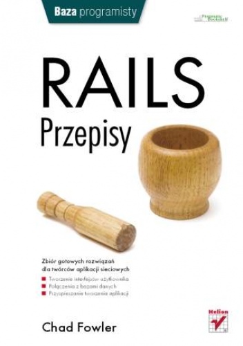 Okładka: Chad Fowler - Rails. Przepisy