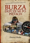 Okładka: Dorota Głuska - Burza depcze mi po piętach
