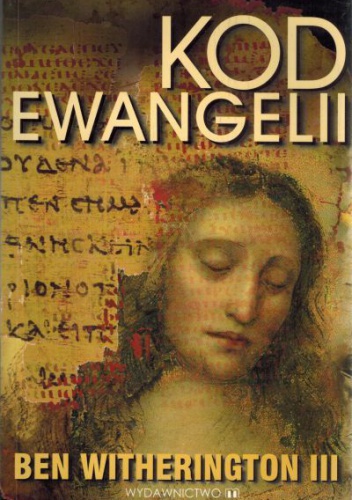 Okładka: Ben Witherington - Kod Ewangelii