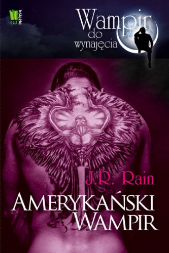 Okładka: J.R. Rain - Amerykański wampir