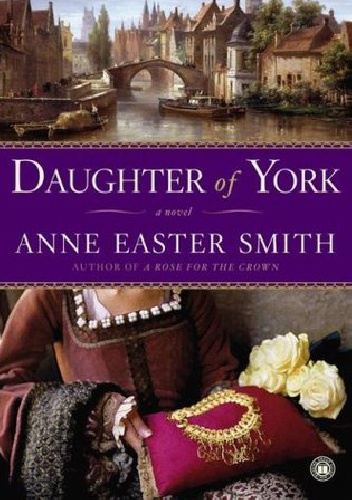  - Daughter of York