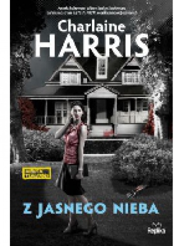 Okładka: Charlaine Harris - Z jasnego nieba
