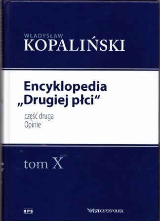 Okładka: Władysław Kopaliński - Encyklopedia "Drugiej płci", część druga. Opinie
