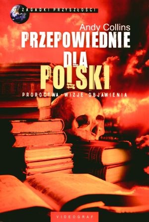 Okładka: Andy Collins - Przepowiednie dla Polski