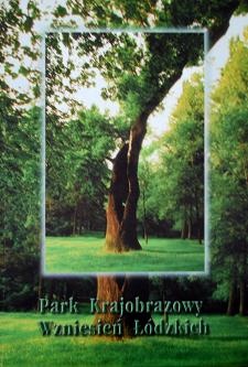 Okładka: Józef Krzysztof Kurowski - Park Krajobrazowy Wzniesień Łódzkich