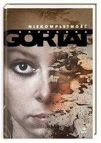Okładka: Grzegorz Gortat - Niekompletność