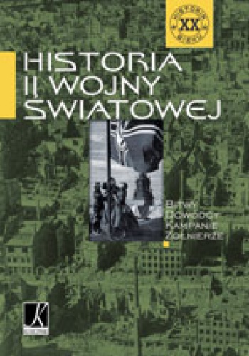  praca zbiorowa - Historia II wojny światowej