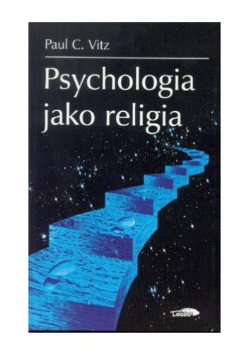 Okładka: Paul Vitz - Psychologia jako religia