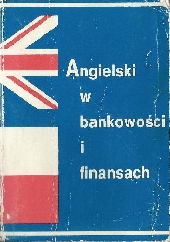 Okładka: Tomasz Wyżyński - Angielski w bankowości i finansach
