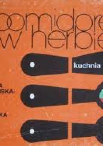 Okładka: Agnieszka Goszczyńska - Z pomidorem w herbie: Kuchnia bułgarska