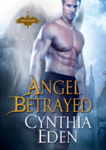 Okładka: Cynthia Eden - Angel Betrayed