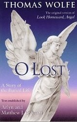 Okładka: Thomas Wolfe - O Lost: A Story of the Buried Life