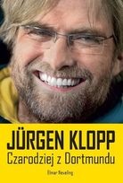 Okładka: Elmar Neveling - Jurgen Klopp. Czarodziej z Dortmundu