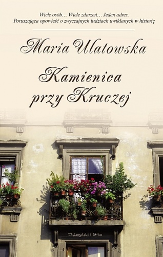 Okładka: Maria Ulatowska - Kamienica przy Kruczej