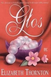 Okładka: Elizabeth Thornton - Głos