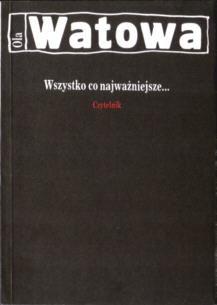 Okładka: Ola Watowa - Wszystko, co najważniejsze