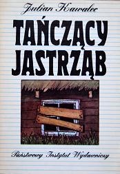 Okładka: Julian Kawalec - Tańczący Jastrząb