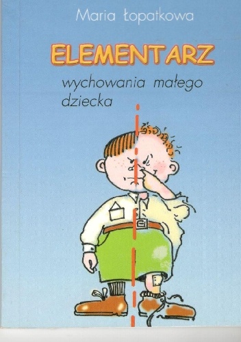 Okładka: Maria Łopatkowa - Elementarz wychowania małego dziecka