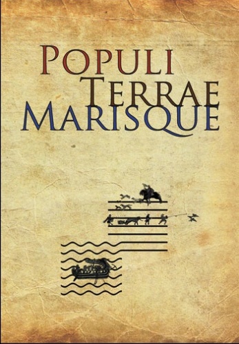 Okładka: Stanisław Rosik - Populi terrae marisque. Prace poświęcone pamięci Profesora Lecha Leciejewicza