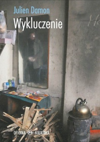 Okładka: Julien Damon - Wykluczenie