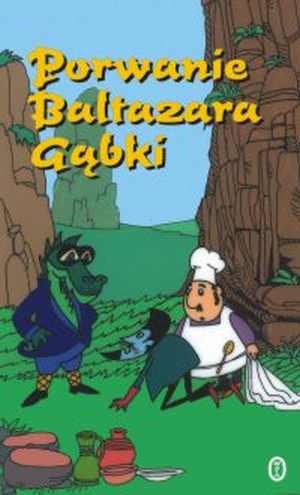 Okładka: Stanisław Pagaczewski - Porwanie Baltazara Gąbki