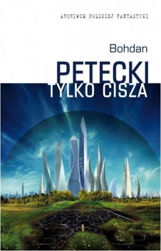 Okładka: Bohdan Petecki - Tylko cisza