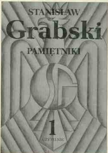 Okładka: Stanisław Grabski - Pamiętniki t. I/II