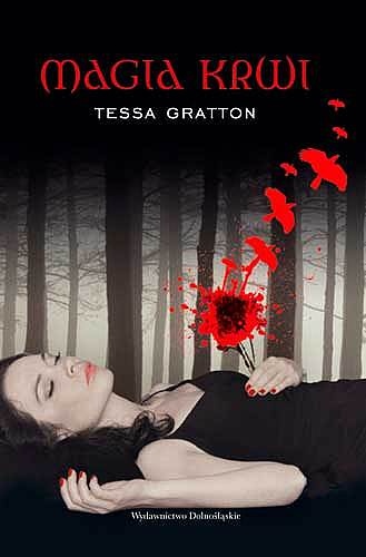 Okładka: Tessa Gratton - Magia krwi
