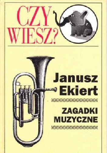 Okładka: Janusz Ekiert - Zagadki muzyczne