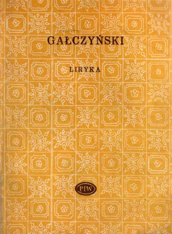Okładka: Konstanty Ildefons Gałczyński - Liryka (1926-1953)