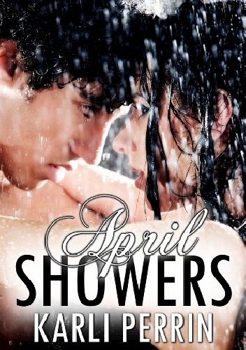 Okładka: Karli Perrin - April Showers