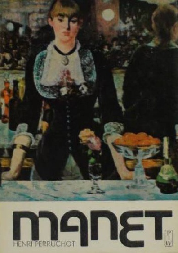 Okładka: Henri Perruchot - Manet