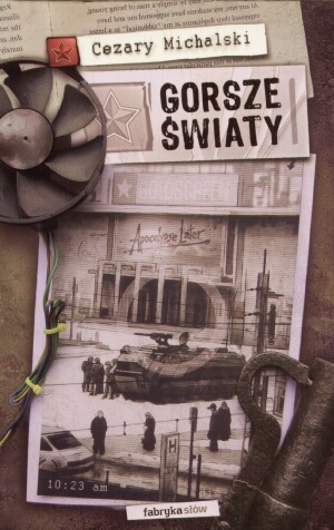 Okładka: Cezary Michalski - Gorsze światy