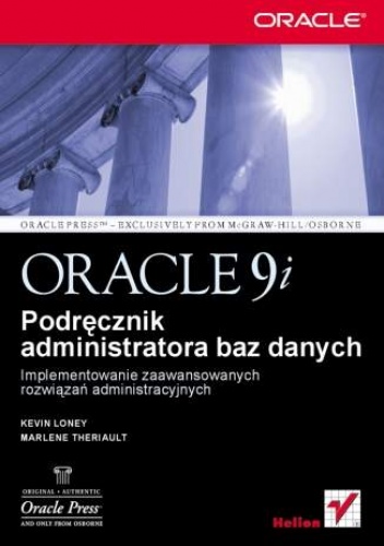 Okładka: Marlene Theriault - Oracle9i. Podręcznik administratora baz danych