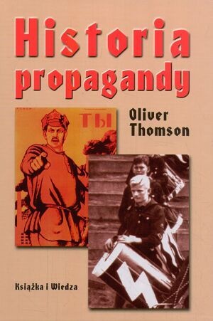 Okładka: Olivier Thomson - Historia propagandy
