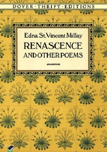 Okładka: Edna St. Vincent Millay - Renascence and Other Poems