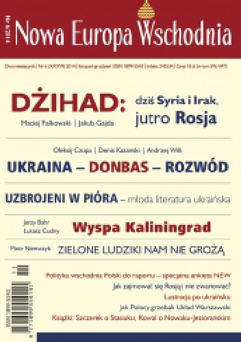 Okładka:  Redakcja Nowa Europa Wschodnia - Nowa Europa Wschodnia 6/2014