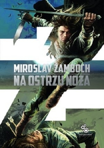 Okładka: Miroslav Žamboch - Na ostrzu noża