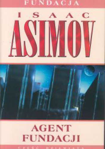 Okładka: Isaac Asimov - Agent Fundacji