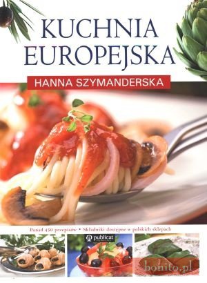 Okładka: Hanna Szymanderska - Kuchnia europejska