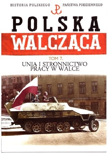 Okładka: Marek Hańderek - Unia i Stronnictwo Pracy w walce