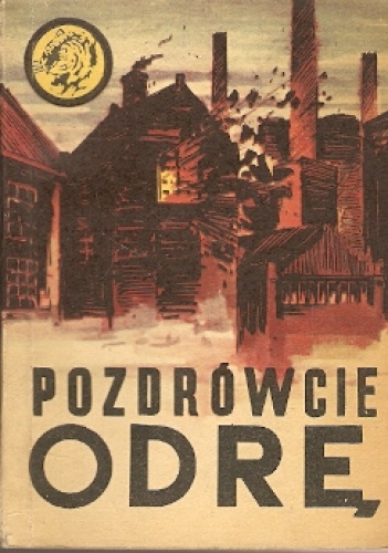 Okładka: Wojciech Sulewski - Pozdrówcie Odrę