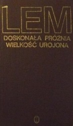 Okładka: Stanisław Lem - Doskonała próżnia. Wielkość urojona