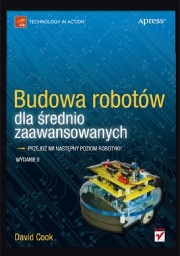Okładka: David Cook - Budowa robotów dla średnio zaawansowanych