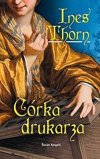 Okładka: Ines Thorn - Córka drukarza