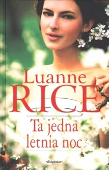 Okładka: Luanne Rice - Ta jedna letnia noc